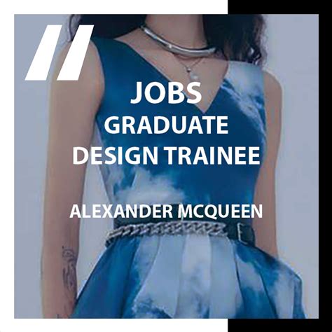 alexander mcqueen graduate jobs.